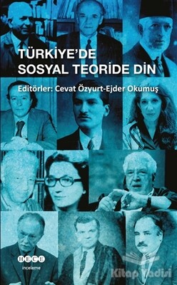 Türkiye’de Sosyal Teoride Din - Hece Yayınları