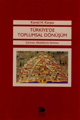 Türkiye’de Toplumsal Dönüşüm - İmge Kitabevi Yayınları