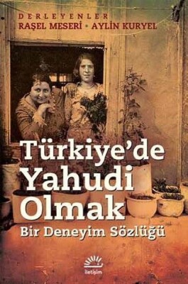 Türkiye'de Yahudi Olmak - İletişim Yayınları