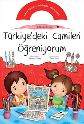 Türkiye’deki Camileri Öğreniyorum - Nesil Çocuk