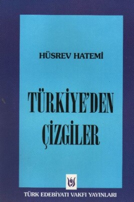 Türkiye'den Çizgiler - Türk Edebiyatı Vakfı Yayınları