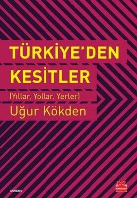 Türkiye'den Kesitler - Kırmızı Kedi Yayınevi