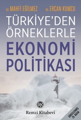 Türkiye'den Örneklerle Ekonomi Politikası - Remzi Kitabevi