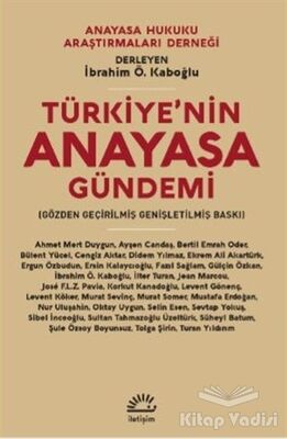 Türkiye'nin Anayasa Gündemi - 1