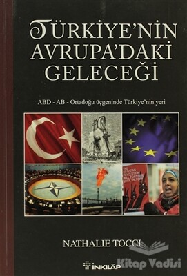 Türkiye’nin Avrupa’daki Geleceği - İnkılap Kitabevi