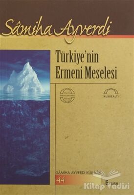 Türkiye’nin Ermeni Meselesi - 1