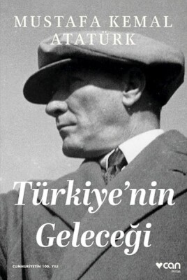 Türkiye'nin Geleceği - Can Sanat Yayınları