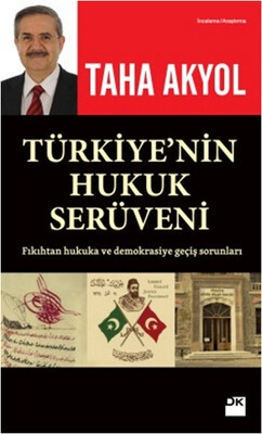 Türkiyenin Hukuk Serüveni - Doğan Kitap