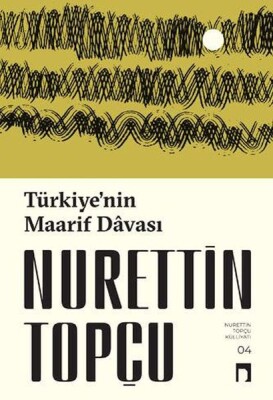 Türkiye’nin Maarif Davası - Dergah Yayınları