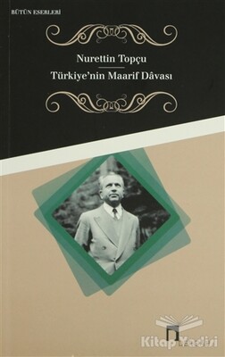 Türkiye’nin Maarif Davası - Dergah Yayınları