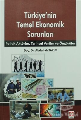 Türkiye'nin Temel Ekonomik Sorunları - 1