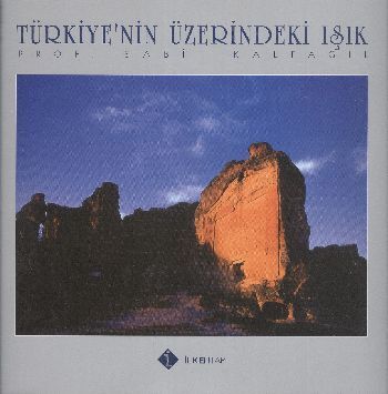 Türkiye'nin Üzerindeki Işık - 1