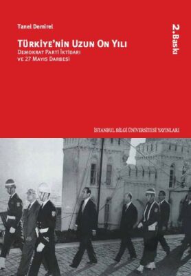 Türkiye'nin Uzun On Yılı - 1