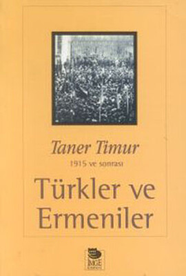 Türkler ve Ermeniler - İmge Kitabevi Yayınları