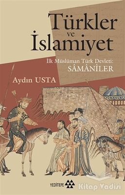 Türkler ve İslamiyet - 1