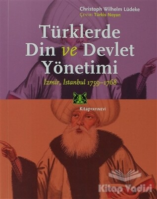 Türklerde Din ve Devlet Yönetimi - Kitap Yayınevi