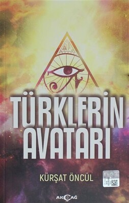Türklerin Avatarı - Akçağ Yayınları