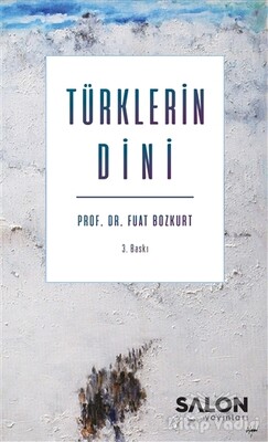 Türklerin Dini - Salon Yayınları