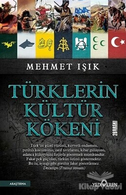 Türklerin Kültür Kökeni - Yediveren Yayınları