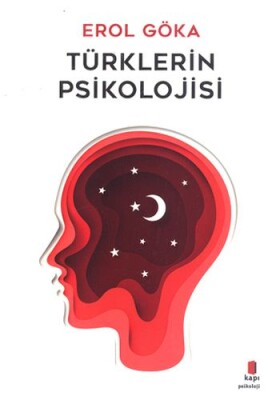 Türklerin Psikolojisi - Kapı Yayınları