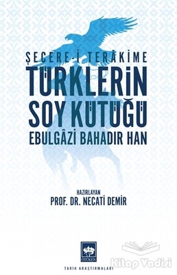 Türklerin Soy Kütüğü - Ötüken Neşriyat