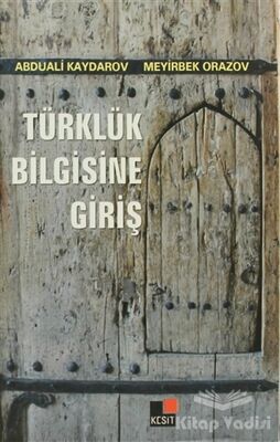 Türklük Bilgisine Giriş - 1