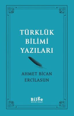 Türklük Bilimi Yazıları - 1