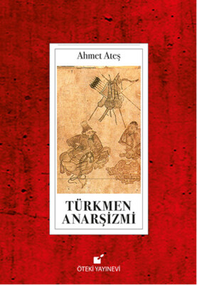 Türkmen Anarşizmi - Öteki Yayınevi