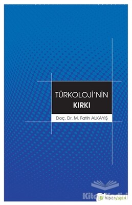 Türkoloji'nin Kırkı - Hiperlink Yayınları