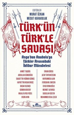 Türk'ün Türk'le Savaşı - Kronik Kitap