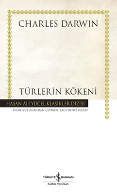 Türlerin Kökeni - Hasan Ali Yücel Klasikleri (Ciltli) - İş Bankası Kültür Yayınları