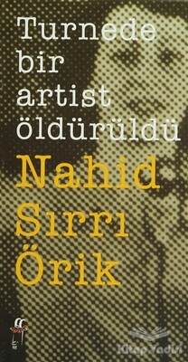 Turnede Bir Artist Öldürüldü - Oğlak Yayınları