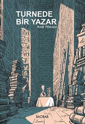 Turnede Bir Yazar - Baobab Yayınları