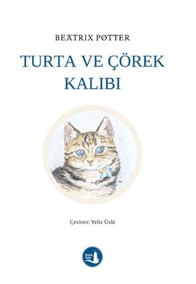 Turta ve Çörek Kalıbı - Büyülü Fener Yayınları