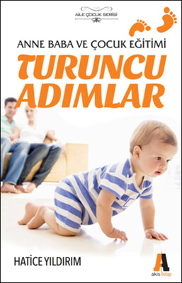 Turuncu Adımlar - Akis Kitap