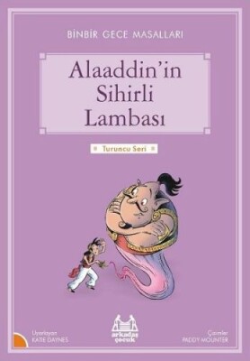 Turuncu Seri - Alaaddin’in Sihirli Lambası - Arkadaş Yayınları