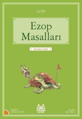 Turuncu Seri - Ezop Masalları - 1