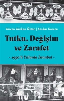 Tutku, Değişim ve Zarafet - Doğan Kitap