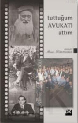 Tuttuğum Avukatı Attım-3 - 1