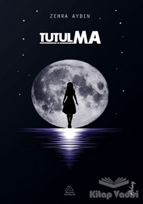 Tutulma - Mahlas Yayınları