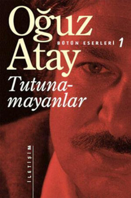 Tutunamayanlar - İletişim Yayınları