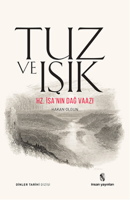 Tuz ve Işık - İnsan Yayınları