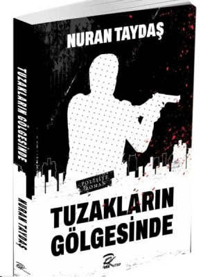 Tuzakların Gölgesinde - Pera Kitap