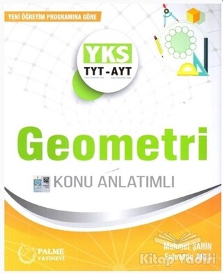 TYT AYT Geometri Konu Anlatımlı - Palme Yayıncılık