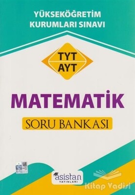 TYT AYT Matematik Soru Bankası - Asistan Yayınları