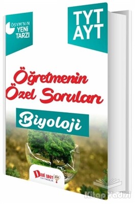 TYT AYT Öğretmenin Özel Soruları Biyoloji - Dahi Adam