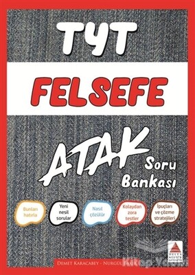 TYT Felsefe Atak Soru Bankası - Delta Kültür Yayınevi