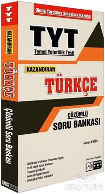 TYT Kazandıran Türkçe Çözümlü Soru Bankası - 1