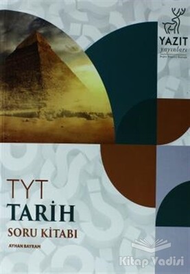 TYT Tarih Soru Kitabı - Yazıt Yayınları