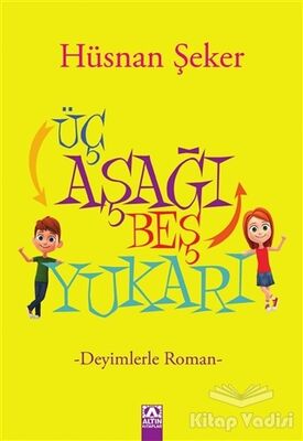 Üç Aşağı Beş Yukarı - 1